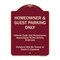 Signmission Designer Series-Homeowner & Guest Parking Only Burgungy Heavy-Gauge Aluminum A-DES-BU-1824-9970 - alternate 1
